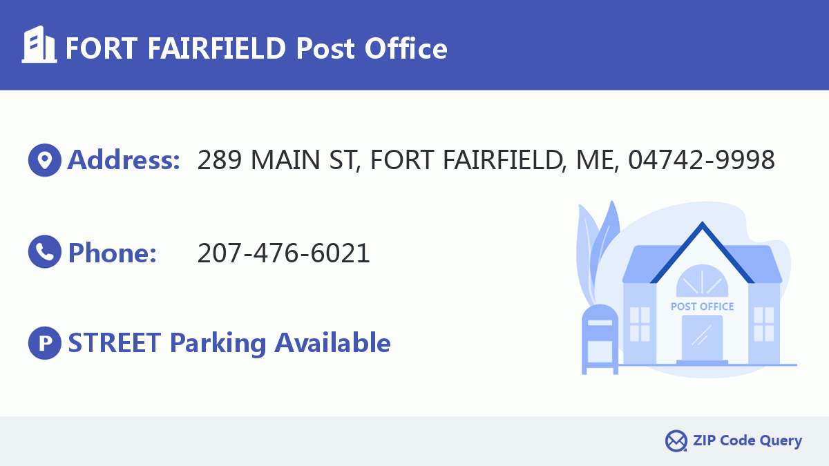 Post Office:FORT FAIRFIELD